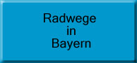 Radwege in Bayern